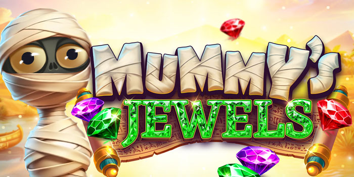 Rahasia Maxwin Bermain Slot Mummy’s Jewels