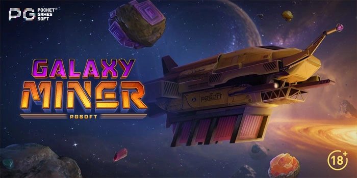 Langkah Efektif Raih Jackpot Fantastis Di Slot Galaxy Miner