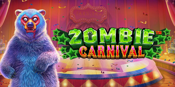 Tips Gacor Main Slot Zombie Carnival Versi Update